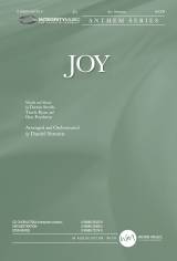 Joy (Choral Anthem SATB)