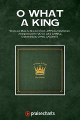 O What A King (Worship Choir/SAB)