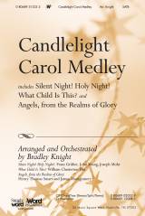 Candlelight Carol Medley (Choral Anthem SATB)