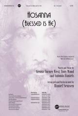 Hosanna Blessed Is He (Choral Anthem SATB)