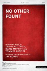 No Other Fount (Choral Anthem SATB)