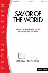 Savior Of The World (Choral Anthem SATB)