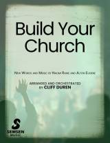 Build Your Church (Choral Anthem SATB)