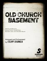 Old Church Basement (Choral Anthem SATB)