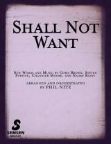 Shall Not Want (Choral Anthem SATB)