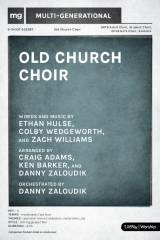Old Church Choir (Choral Anthem SATB)