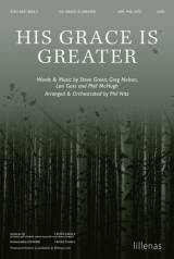 His Grace Is Greater (Choral Anthem SATB)