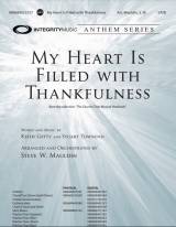 My Heart Is Filled With Thankfulness (Choral Anthem SATB)