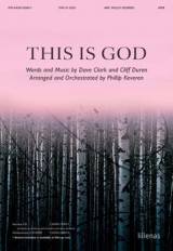 This Is God (Choral Anthem SATB)