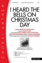 I Heard The Bells On Christmas Day (Choral Anthem SATB)