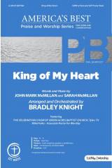 King Of My Heart (Choral Anthem SATB)