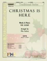 Christmas Is Here (Choral Anthem SATB)