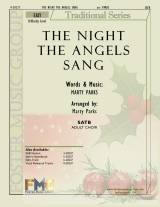 The Night The Angels Sang (Choral Anthem SATB)
