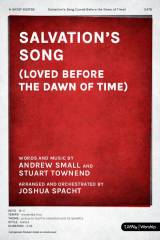 Loved Before The Dawn Of Time (Salvation's Song) (Choral Anthem SATB)
