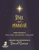 Still In A Manger with What Child Is This (Choral Anthem SATB)