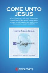 Come Unto Jesus (Worship Choir/SAB)
