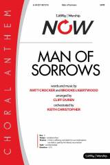 Man Of Sorrows (Choral Anthem SATB)