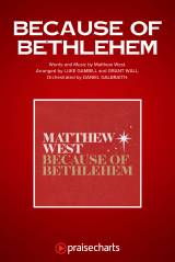 Because Of Bethlehem (Choral Anthem SATB)
