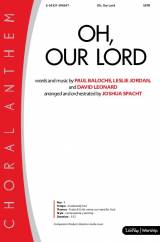 Oh Our Lord (Choral Anthem SATB)