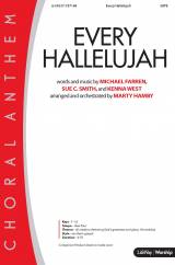 Every Hallelujah (Choral Anthem SATB)