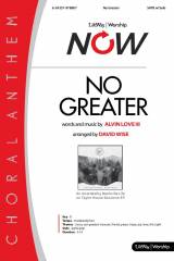 No Greater (Choral Anthem SATB)