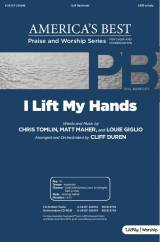 I Lift My Hands (Choral Anthem SATB)