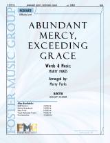 Abundant Mercy Exceeding Grace (Choral Anthem SATB)