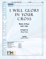 I Will Glory In Your Cross (with Hallelujah What A Savior)