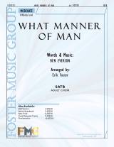 What Manner Of Man (Choral Anthem SATB)
