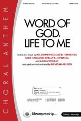 Word Of God Life To Me (Choral Anthem SATB)