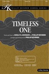 Timeless One (Choral Anthem SATB)