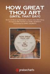 How Great Thou Art (Until That Day) (Choral Anthem SATB)
