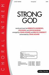 Strong God (Choral Anthem SATB)