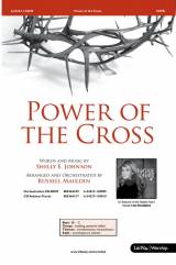 Power Of The Cross (Choral Anthem SATB)