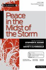 Peace In The Midst Of The Storm (Choral Anthem SATB)
