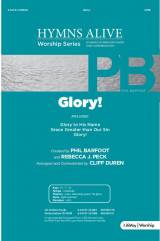 Glory (with Glory To His Name, Grace Greater Than Our SIn) (Choral Anthem SATB)
