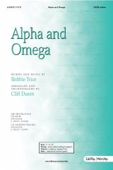 Alpha And Omega (Choral Anthem SATB)