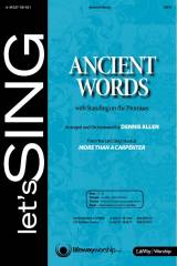 Ancient Words (with Standing On The Promises) (Choral Anthem SATB)
