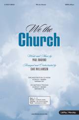We The Church (Choral Anthem SATB)