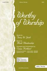 Worthy Of Worship (Choral Anthem SATB)