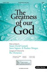 The Greatness Of Our God (Choral Anthem SATB)