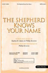The Shepherd Knows Your Name (Choral Anthem SATB)