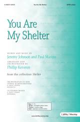 You Are My Shelter (Choral Anthem SATB)