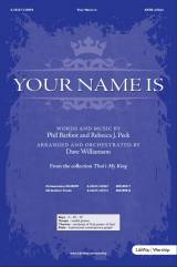 Your Name Is (Choral Anthem SATB)