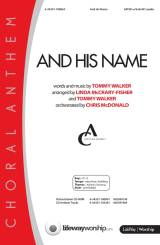 And His Name (Choral Anthem SATB)