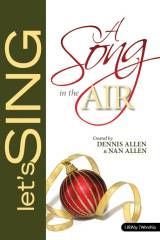 A Song In The Air (10 Song Choral Collection)