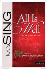 All Is Well (9 Song Choral Collection)