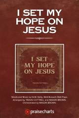 I Set My Hope On Jesus (Choral/SATB)