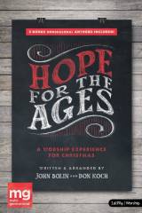 Hope For The Ages (9 Song Choral Collection)