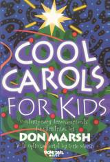 Cool Carols For Kids (10 Song Choral Collection)